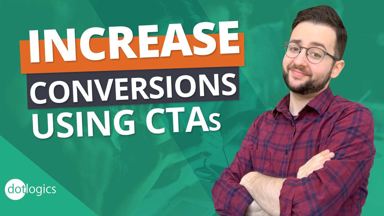 Improve Your Conversion with These CTA Tips